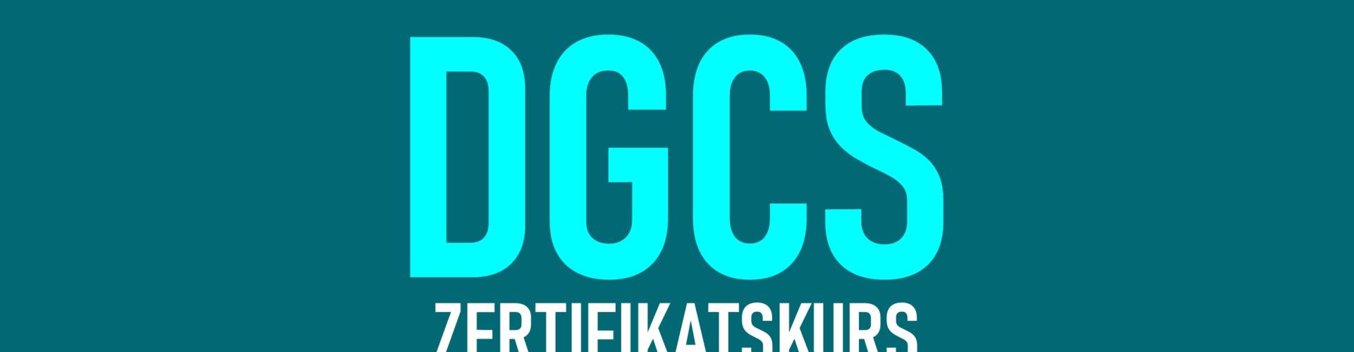DGCS Zertifikatskurs
