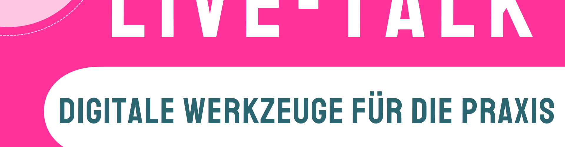 Live Talk Digitale Werkzeuge